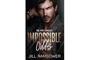 Impossible Odds: A Mafia Romance: A Mafia Kidnapping Romance: 5 (The Five Families)