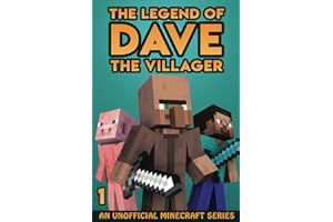 The Legend of Dave the Villager 1: An Unofficial Minecraft Series