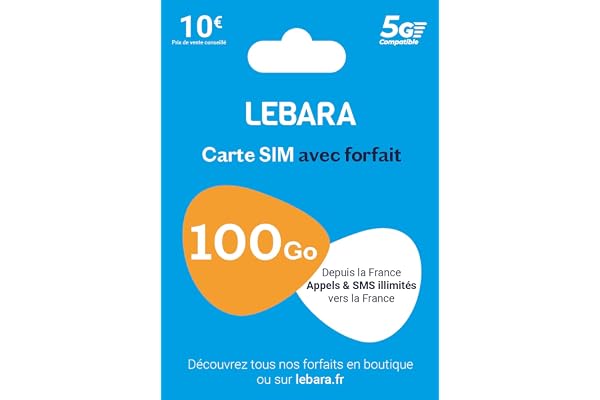 Lebara SIM - appels et SMS illimités France + 100Go en 5G - prête à l'emploi