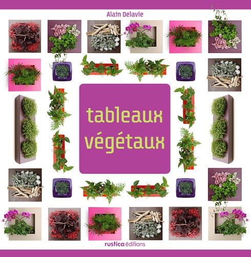 couverture de : Tableaux v&eacute;g&eacute;taux