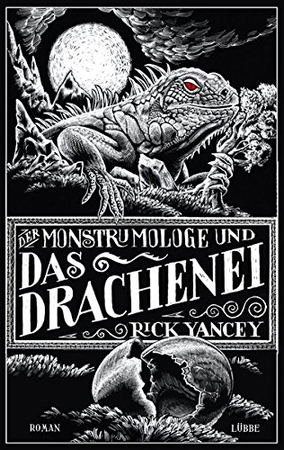 Download Der Monstrumologe und das Drachen-Ei: Roman Download Der Monstrumologe und das Drachen-Ei: Roman