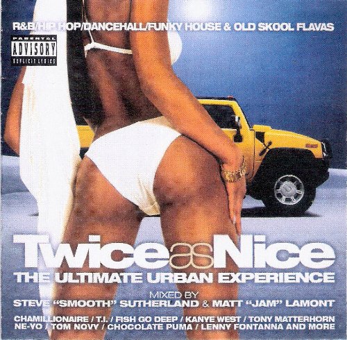 Twice As Nice - Ultimate Urban Experience