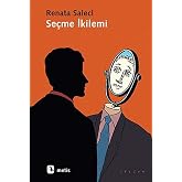 Se&ccedil;me İkilemi