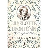 Charlotte Bronte'nin Gizli G&uuml;nl&uuml;kleri