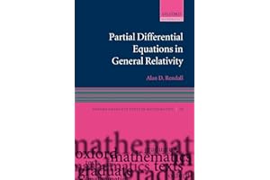 Partial Differential Equations in General Relativity (Oxford Graduate Texts in Mathematics): 16