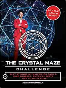 The Crystal Maze Challenge Let The Games Begin Amazon Co Uk Neale Simpson Books