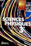 Sciences physiques, 3e : Programme 1994