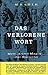 Das verlorene Wort: Mystik und Magie der Sprache by 