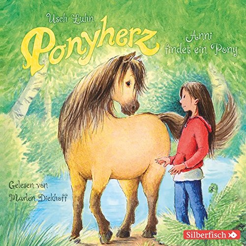 Download Anni findet ein Pony: 1 CD (Ponyherz, Band 1) Download Anni findet ein Pony: 1 CD (Ponyherz, Band 1)