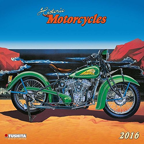 Historic Motorcycles 2016: Kalender 2016 (Media Illustration)