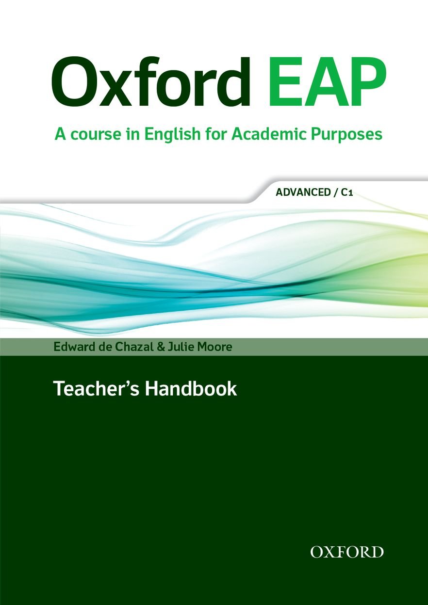 Oxford EAP: Oxford English for Academic Purposes Advanced. Teacher's Book & DVD Pack