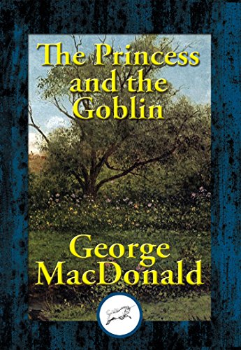 Télécharger The Princess and the Goblin (Unabridged Start Publishing LLC) (English Edition) Livre PDF Gratuit