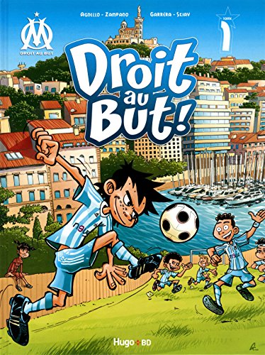 couverture de : Droit au but Tome 1