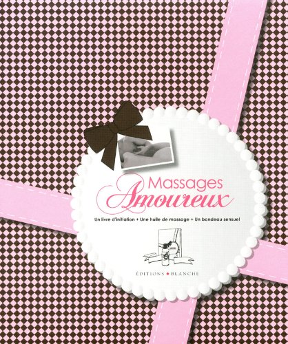 Télécharger MASSAGES AMOUREUX PDF Ebook En Ligne
