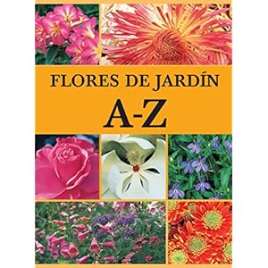Flores de jardín A-Z (JARDINERIA)