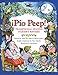 Pio Peep! Traditional Spanish Nursery Rhymes: Bilingual Spanish-English by