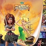 Clochette et la Fée pirate : L'histoire du film