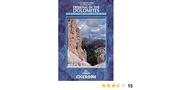Trekking In The Dolomites Alta Via Routes 1 And 2 Av3 6 In Outline Amazon Fr Price Gillian Livres Anglais Et Etrangers