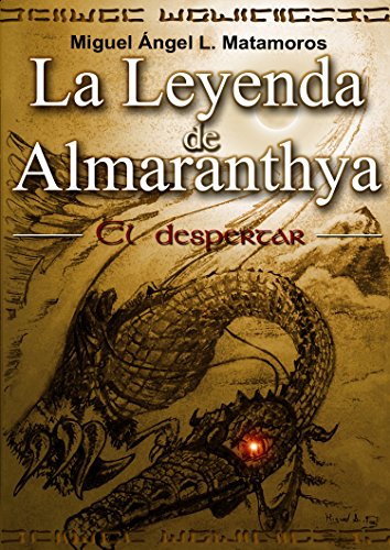 Download La leyenda de Almaranthya - El despertar Download La leyenda de Almaranthya - El despertar
