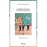 Les rêves de Tintin: Entre métaphores et métamorphoses