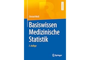 Basiswissen Medizinische Statistik (Springer-Lehrbuch)