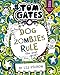 Tom Gates 11: DogZombies Rule (For now...) by Liz Pichon