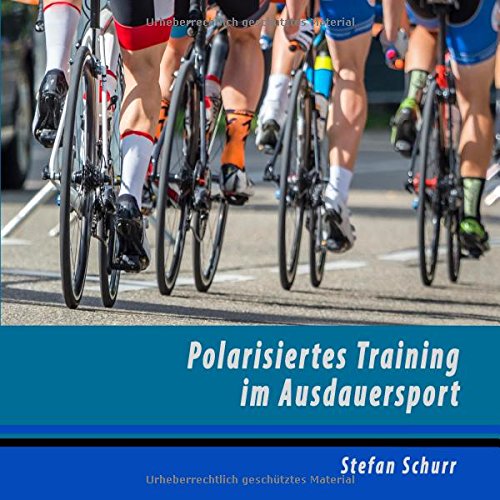 Preisvergleich Produktbild Polarisiertes Training im Ausdauersport