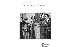 Reglas de la Sana Crítica para la Valoración del Testimonio