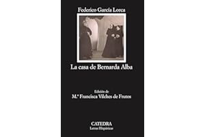 La casa de Bernarda Alba: 43 (Letras Hispánicas)