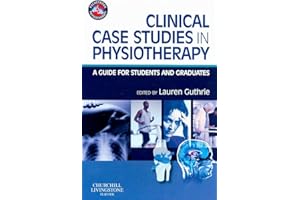 Clinical Case Studies in Physiotherapy: A Guide for Students and Graduates (Physiotherapy Pocketbooks)