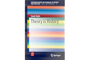 Theory is History