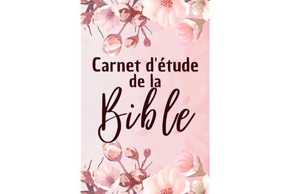 Carnet d'étude de la bible: Cahier biblique pour inscrire vos pensées et remarques suite à la lecture de la bible |Journal pour noter vos prières , ... |Cadeau pour Noel ou un anniversaire