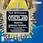 Stadt der goldenen Schatten (Otherland 1)
