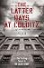 The Latter Days at Colditz by 