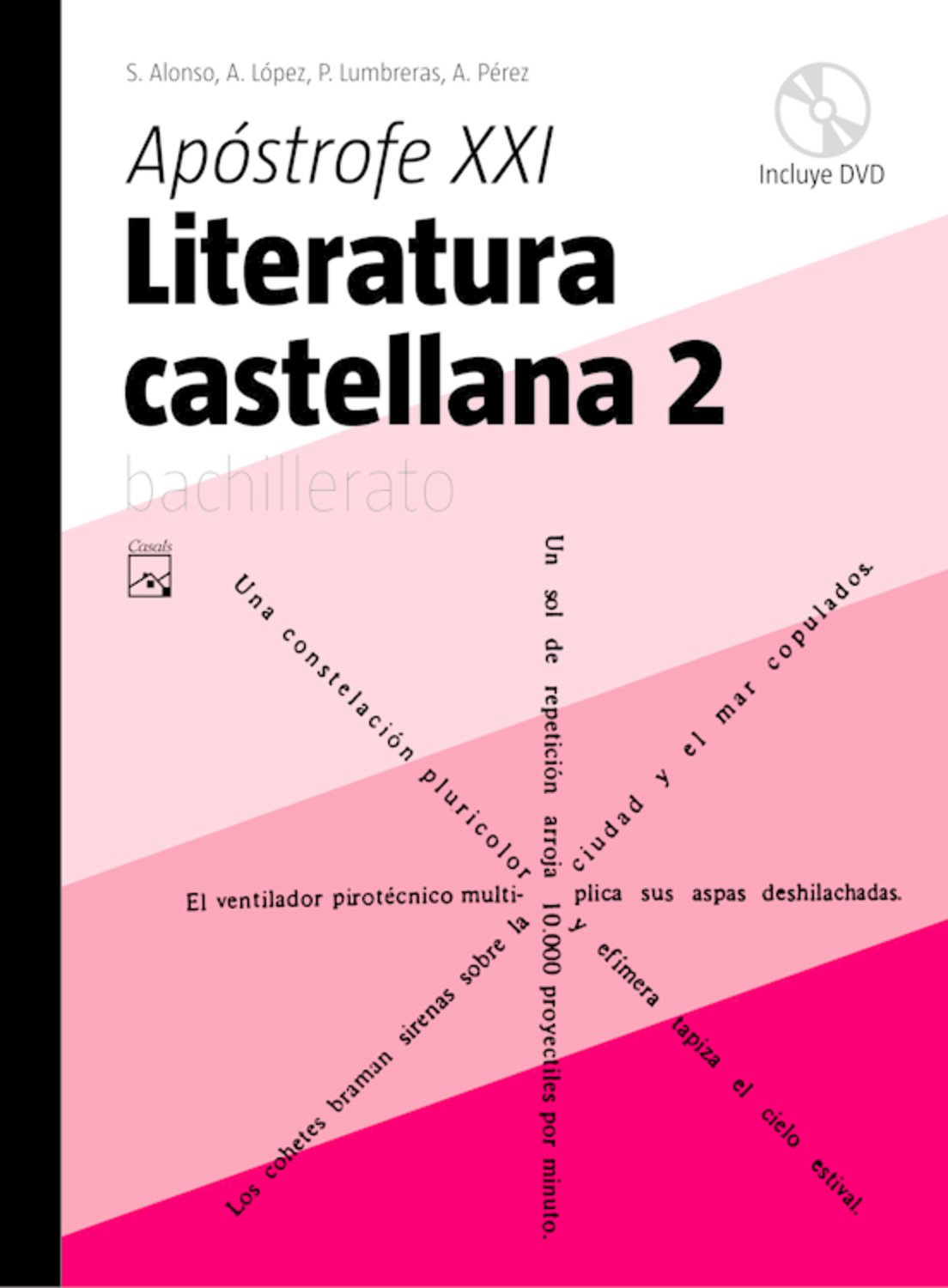 Literatura castellana 2. Apóstrofe XXI Bachillerato