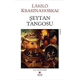 ŞEYTAN TANGOSU