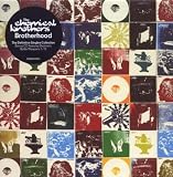Brotherhood: Bonus CD Edition by Chemical Brothers - Chemical Brothers