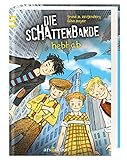 Die Schattenbande hebt ab by