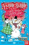 Hubble Bubble: The Wacky Winter Wonderland (Hubble Bubble Series) by 
