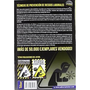 Técnicas de Prevención de Riesgos Laborales. Seguridad e Higiene del Trabajo.
