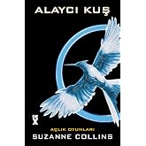 Alaycı Kuş: A&ccedil;lık Oyunları 3