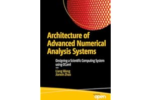 Architecture of Advanced Numerical Analysis Systems: Designing a Scientific Computing System using OCaml
