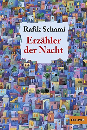 Erzähler der Nacht: Roman (Gulliver)