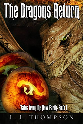 Télécharger The Dragons Return (Tales From The New Earth Book 1) (English Edition) Livre eBook France