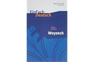 EinFach Deutsch Textausgaben: Georg Büchner: Woyzeck: Drama - Gymnasiale Oberstufe