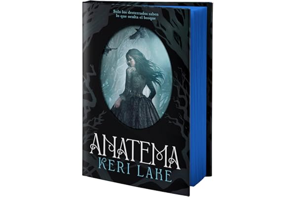 Anatema (Primera edición limitada) (El Bosque Voraz 1): Edición Cantos Pintados/ Sprayed Edges Edition (Éxitos)