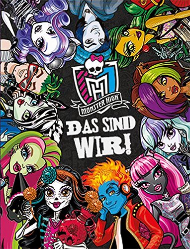 Preisvergleich Produktbild Wir sind Monster High!