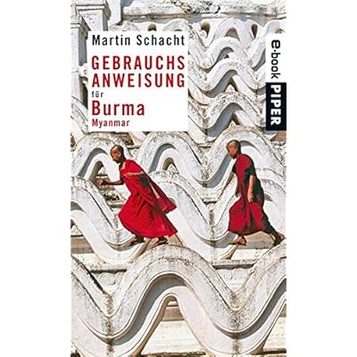Read Pdf Gebrauchsanweisung Fur Burma Myanmar Online Olympiodorosahtahkakoop