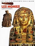 Image de Les Momies : Corps d'éternité