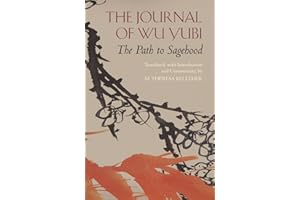 JOURNAL OF WU YUBI: The Path to Sagehood (Hackett Classics)
